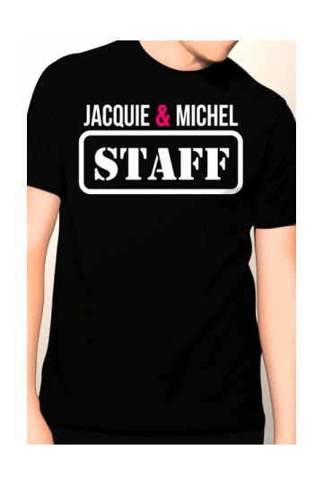 Tee Shirt Staff Jacquie et Michel