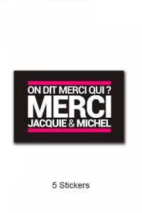 Pack 5 Autocollants Jacquie & Michel n°4 Jacquie & Michel