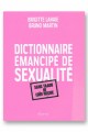 Dictionnaire émancipé de sexualité