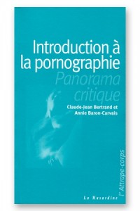 Introduction à la pornographie La musardine