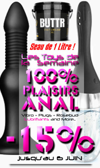 -15% Minimum sur TOUS les Sextoys Anal