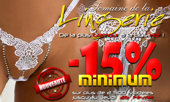 -15% sur TOUTE la Lingerie