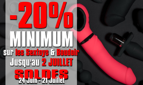 -20% Minimum sur tous les Sextoys pour le lancement des soldes !
